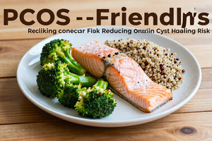 3 expert-backed diet tips to reduce ovarian cyst risk with PCOS